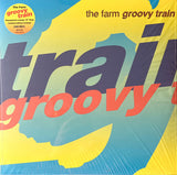 The Farm : Groovy Train (12", RSD, Single, Ltd, RE, Ora)
