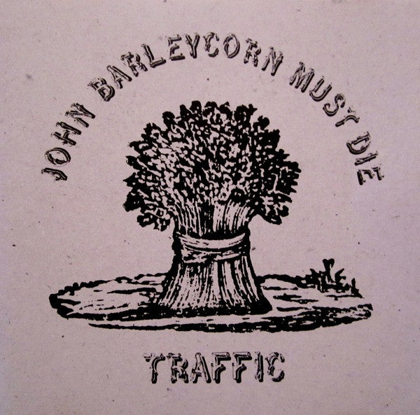 Traffic : John Barleycorn Must Die (CD, Album, Club, RE)