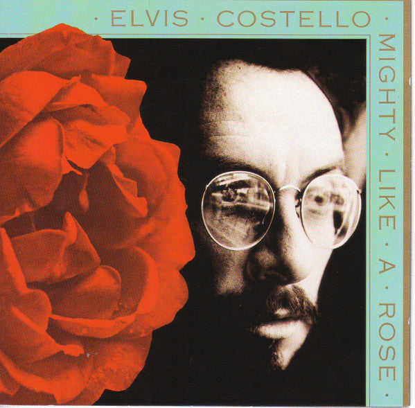 Elvis Costello : Mighty Like A Rose (CD, Album)