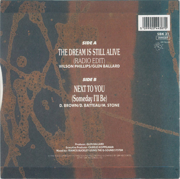 Wilson Phillips : The Dream Is Still Alive (7")