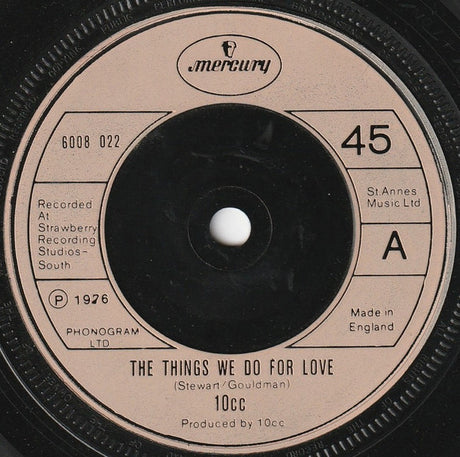10cc - The Things We Do For Love (7) (Very Good Plus (VG)) - DaddyPop