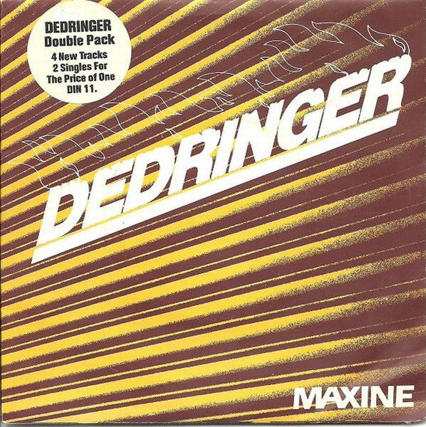 Dedringer : Maxine (2x7", Single)