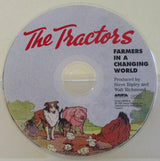 The Tractors : Farmers In A Changing World (HDCD, Album)
