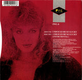 Kylie Minogue : I Should Be So Lucky (7", Single, Sil)