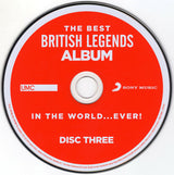Various : The Best British Legends Album in the World... Ever! (3xCD, Comp, Dig)