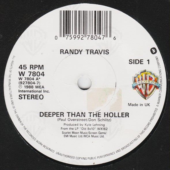 Randy Travis : Deeper Than The Holler (7", Single)