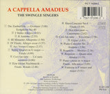 The Swingle Singers : A Cappella Amadeus - A Mozart Celebration (CD, Album)