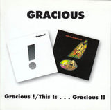 Gracious : Gracious ! /  This Is . . . Gracious !! (2xCD, Album, Comp, RE)