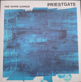 Priestgate : One Shade Darker (12", EP, Ltd, Blu)