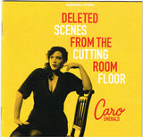 Caro Emerald : Deleted Scenes From The Cutting Room Floor (CD, Album, Dig)