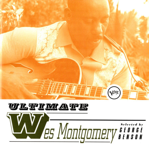 Wes Montgomery : Ultimate Wes Montgomery (CD, Comp)