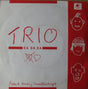 Trio : Da Da Da (7", Single, Red)