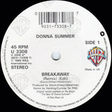 Donna Summer : Breakaway (Remix) (7", Single)