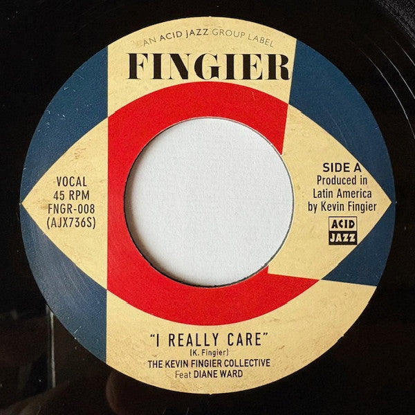 The Kevin Fingier Collective Feat Diane Ward (3) : I Really Care / The Great Akerman (7", Single)