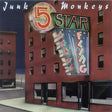 Junk Monkeys : Five Star Fling (CD, Album)