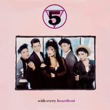 Five Star : With Every Heartbeat (7", Single)