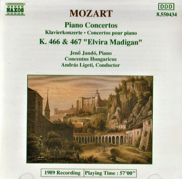 Wolfgang Amadeus Mozart – Jenö Jandó, Concentus Hungaricus / András Ligeti : Piano Concertos K.466 & 467 "Elvira Madigan" (CD, Album, RE)