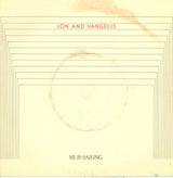 Jon & Vangelis : He Is Sailing (7", Single)