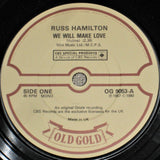 Russ Hamilton : We Will Make Love (7", Single, Mono, RE)