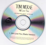 Tom McRae : Still Love You (CDr, Single, Promo)