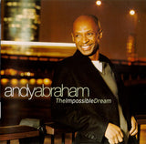 Andy Abraham - The Impossible Dream (CD) (Very Good Plus (VG)) - DaddyPop