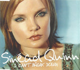 Sinéad Quinn* : I Can't Break Down (CD, Single)