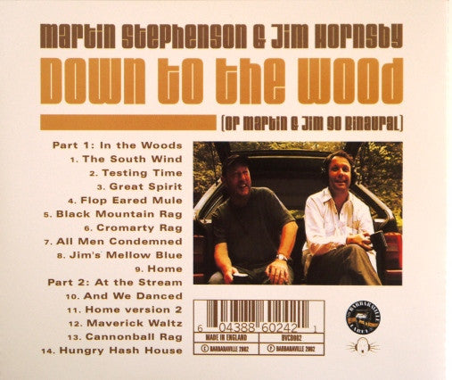 Martin Stephenson & Jim Hornsby : Down To The Wood (CD, Album)