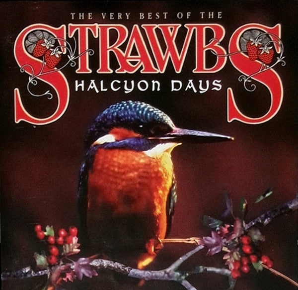 Strawbs : Halcyon Days (The Very Best Of The Strawbs) (2xCD, Comp, RE, RM)