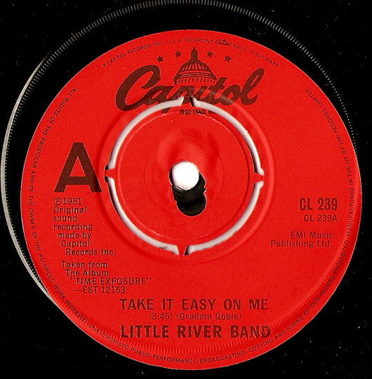 Little River Band : Take It Easy On Me (7")