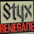 Styx : Renegade (7", Single, Red)