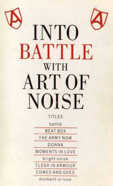 The Art Of Noise : Into Battle With Art Of Noise (Cass, EP)