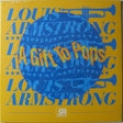 Louis Armstrong : A Gift To Pops (12", Maxi)