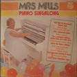 Mrs. Mills : Piano Singalong (LP, Album)