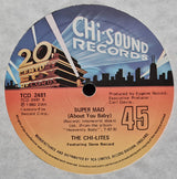 The Chi-Lites Featuring Eugene Record : Have You Seen Her / Super Mad (About You Baby) (12")