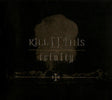 Kill II This : Trinity (CD, Album)