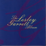 Lesley Garrett : The Lesley Garrett Album (CD, Album, Comp)