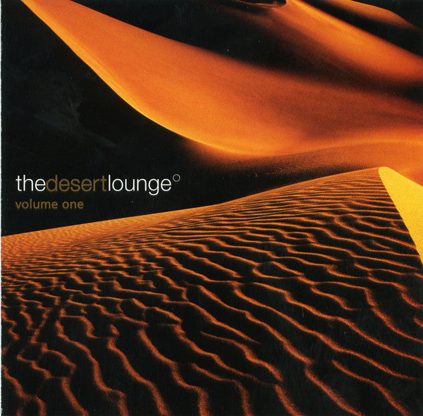 Various : The Desert Lounge Volume One (CD, Comp)
