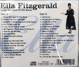 Ella Fitzgerald : Under The Spell Of The Blues (2xCD, Comp)