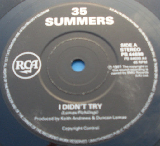 35 Summers : I Didn't Try (7", Single)