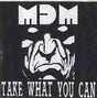 Mere Dead Men : Take What You Can (7", EP)