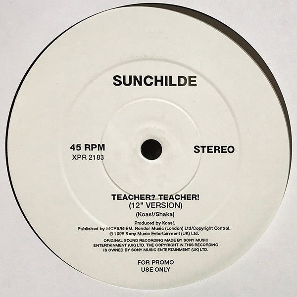 Sunchilde : Teacher Teacher (12", S/Sided, Promo)