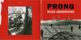 Prong : Rude Awakening (CD, Album, RE, RM, Dig)