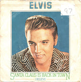 Elvis Presley : Santa Claus Is Back In Town (7", Single)
