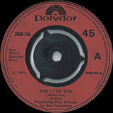 Slade : Coz I Luv You (7", Single, Red)