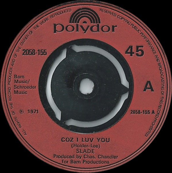 Slade : Coz I Luv You (7", Single, Red)
