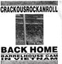 Crackousrockanroll : Back Home / Barrelhouse Cam In Vietnam (7", S/Sided)