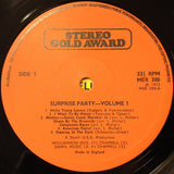 The Gate Crashers (2) : Come To Our Surprise Party - Volume 1 (LP, Album, Ora)