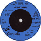 Gloria Gaynor : I Am What I Am (7", Single)