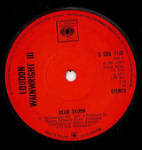 Loudon Wainwright III : Dead Skunk (7", Single, Sol)
