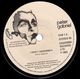 Peter Gabriel : I Don't Remember (7", Single)
